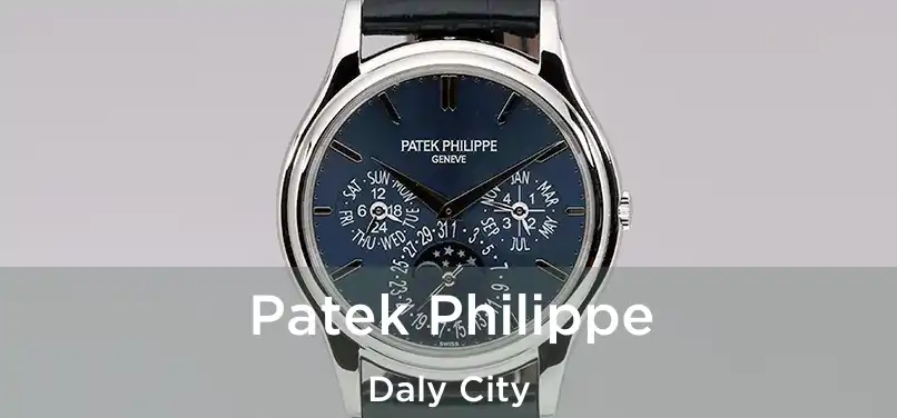 Patek Philippe Daly City